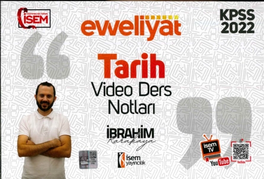 EVVELİYAT TARİH VİDEO DERS NOTLARI YKS Fotokopi