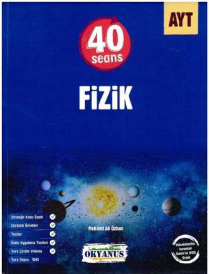 AYT 40 SEANS FİZİK SORU BANKASI YKS Fotokopi