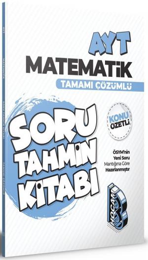 AYT Matematik Konu Özetli ve Tamamı Çözümlü Soru Tahmin Kitabı YKS Fotokopi