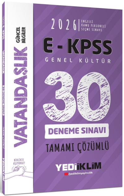 2026 E-KPSS Tüm Adaylar İçin Genel Kültür Vatandaşlık Tamamı Çözümlü 30 Deneme Sınavı Yediiklim Yayınları YKS Fotokopi