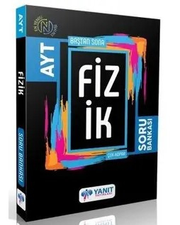AYT BAŞTAN SONA FİZİK SORU BANKASI YKS Fotokopi