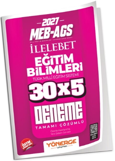 MEB-AGS Eğitim Bilimleri İLELEBET 30x5 Deneme Çözümlü Yönerge Yayınları YKS Fotokopi