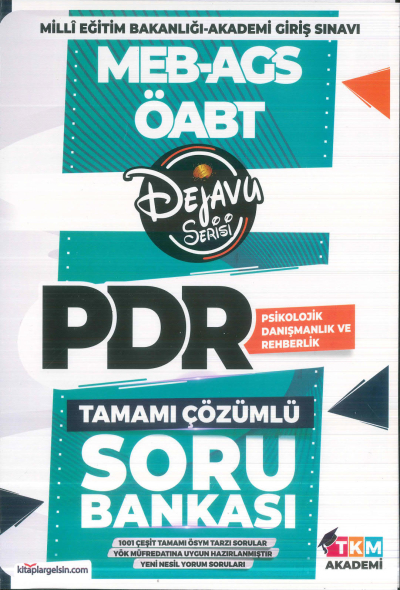 2025 ÖABT Psikolojik Danışmanlık ve Rehberlik DEJAVU Soru Bankası TKM Akademi YKS Fotokopi