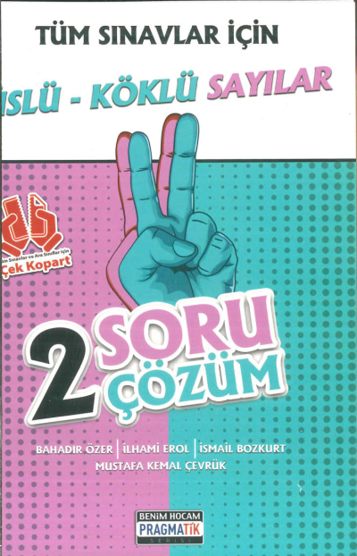 ÜSLÜ KÖKLÜ SAYILAR 2 SORU 2 ÇÖZÜM FASİKÜL YKS Fotokopi