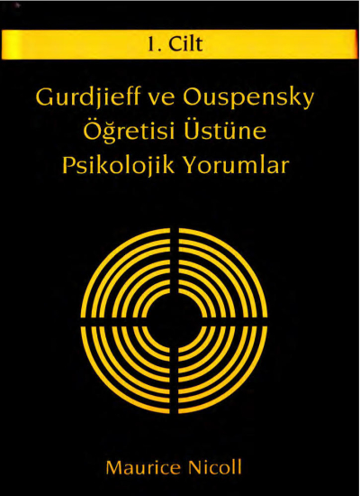 Gurdjieff ve Ouspensky Öğretisi Üstüne Psikolojik Yorumlar 1. Cilt YKS Fotokopi