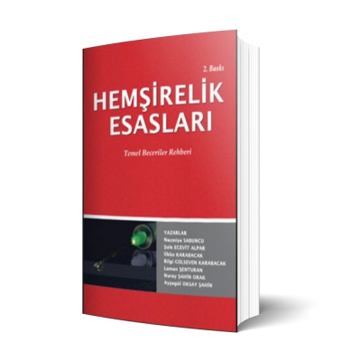 Hemşirelik Esasları Temel Beceriler Rehberi İstanbul Tıp Kitabevi YKS Fotokopi