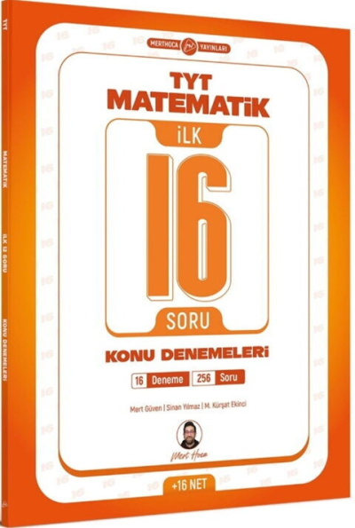 TYT Matematik İlk 16 Soru Konu Denemeleri Mert Hoca Yayınları YKS Fotokopi