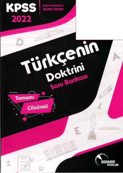 TÜRKÇE nin DOKTRİNİ TAMAMI ÇÖZÜMLÜ SORU BANKASI YKS Fotokopi