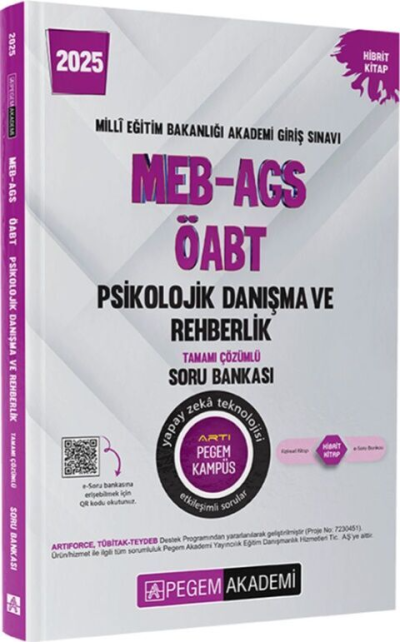 2025 MEB-AGS-ÖABT Psikolojik Danışma ve Rehberlik Tamamı Çözümlü Soru Bankası Pegem Akademi Yayıncılık YKS Fotokopi