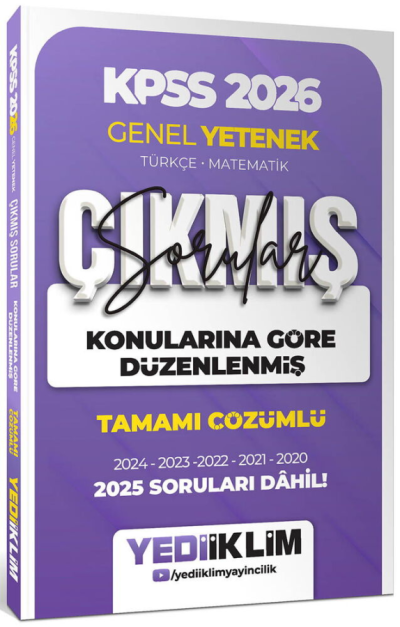 2026 KPSS Genel Yetenek Konularına Göre Düzenlenmiş Tamamı Çözümlü Çıkmış Sorular (2020-2025) Yediiklim Yayınları YKS Fotokopi