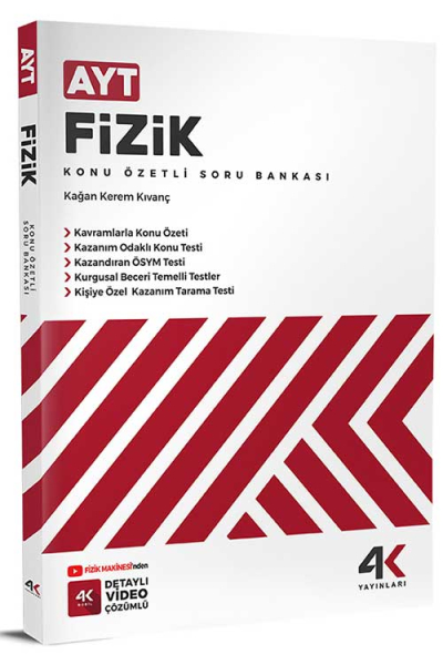 AYT Fizik Konu Özetli Soru Bankası 4K Yayınları YKS Fotokopi