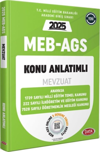2025 MEB AGS Mevzuat Bilgisi Anayasa Konu Anlatımlı Data Yayınları YKS Fotokopi