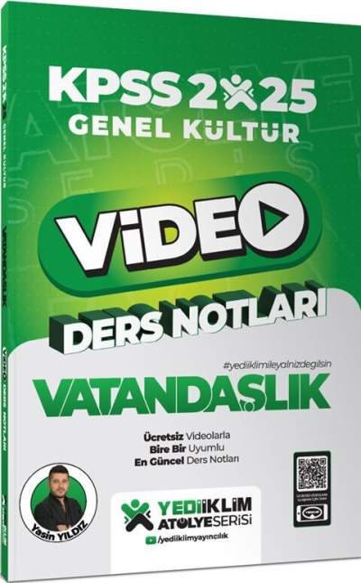 2025 KPSS Genel Kültür Vatandaşlık Video Ders Notları Yediiklim Yayınları YKS Fotokopi