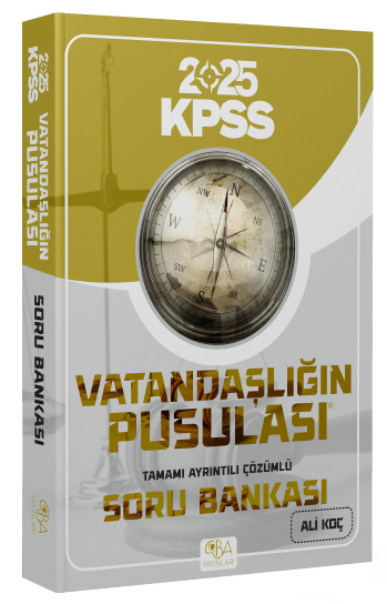 2025 KPSS Vatandaşlığın Pusulası Soru Bankası Çözümlü CBA Akademi YKS Fotokopi