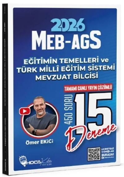 2026 MEB AGS Eğitimin Temelleri ve Türk Milli Eğitim Sistemi Mevzuat Bilgisi 15 Deneme Hoca Kafası YKS Fotokopi