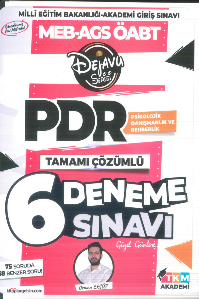 2025 ÖABT Psikolojik Danışmanlık ve Rehberlik DEJAVU 6 Deneme Çözümlü - Osman Avni Ersöz TKM Akademi YKS Fotokopi