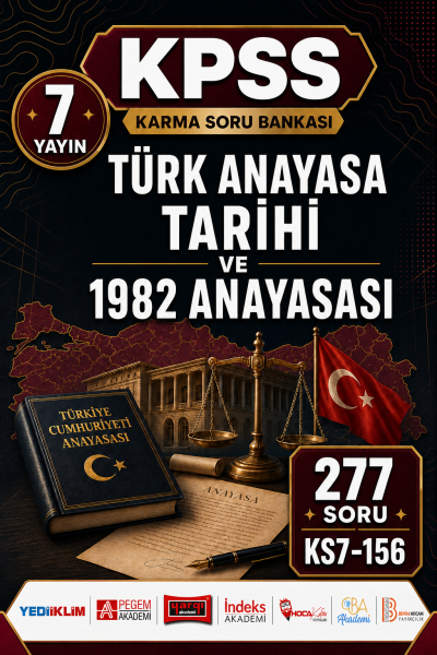 Türk Anayasa Tarihi ve 1982 Anayasası 7 Yayın 277 Soru YKS Fotokopi