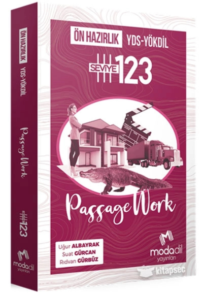 YDS YÖKDİL Passage Work Ön Hazırlık Seviye 1 2 3 Modadil Yayınları YKS Fotokopi
