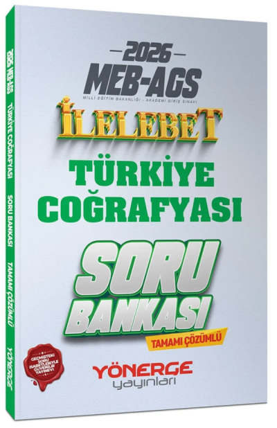2026 MEB-AGS Türkiye Coğrafyası İlelebet Soru Bankası Çözümlü Yönerge Yayınları YKS Fotokopi