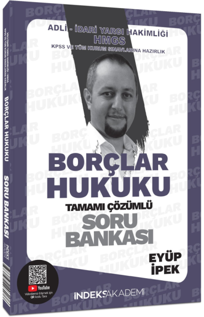 İndeks Akademi 2025 KPSS A Grubu Borçlar Hukuku Soru Bankası Çözümlü - Eyüp İpek İndeks Akademi Yayıncılık YKS Fotokopi