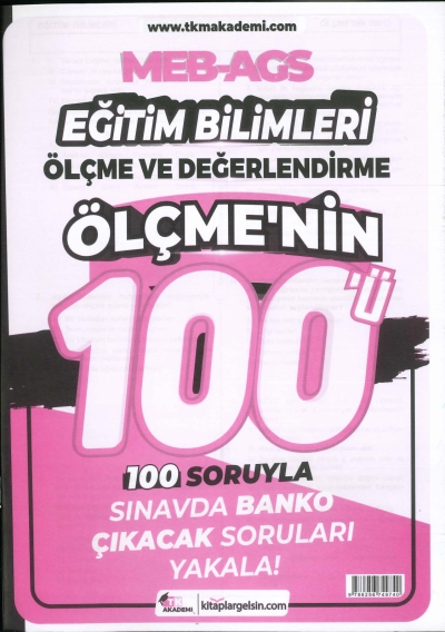 MEB-AGS Eğitim Bilimleri Ölçme ve Değerlendirme Ölçmenin 100ü Soru Bankası TKM Akademi YKS Fotokopi