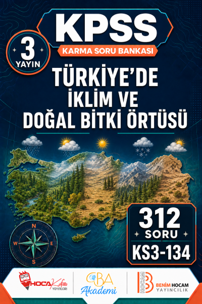 Türkiye’de İklim ve Doğal Bitki Örtüsü 3 Yayın 312 Soru (Benim Hocam - CBA - Hoca Kafası Yayınları)