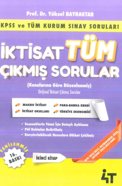 İktisat Tüm Çıkmış Sorular 2. Kitap 4T Yayınevi Yüksel Bayraktar YKS Fotokopi