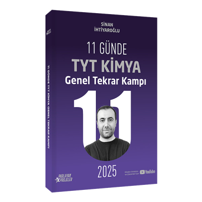 2025 11 Günde TYT Kimya Genel Tekrar Kampı Video Ders Takip Kitabı Sinan İhtiyaroğlu Parlayan Projeler YKS Fotokopi