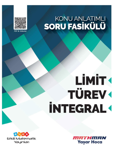 Etkili Matematik Limit-Türev-İntegral Konu Anlatımlı Soru Fasikülü YKS Fotokopi