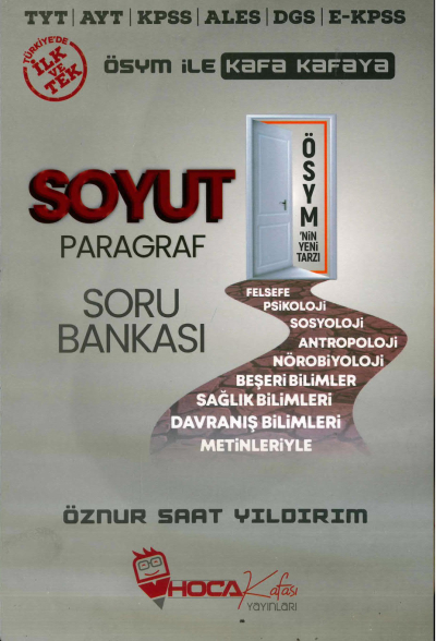 SOYUT PARAGRAF ÖSYM ile KAFA KAFAYA SORU BANKASI ÖZNUR SAAT YILDIRIM YKS Fotokopi