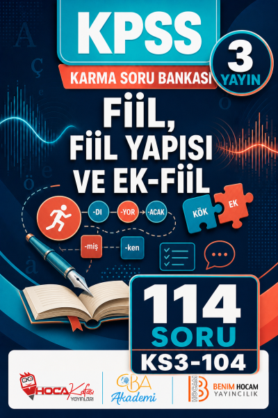 Fiil, Fiil Yapısı ve Ek-Fiil 3 Yayın 114 Soru (Benim Hocam - CBA - Hoca Kafası Yayınları) YKS Fotokopi