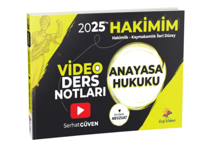Dizgi Kitap 2025'te Hakimim Anayasa Hukuku Video Ders Notları - Serhat Güven YKS Fotokopi