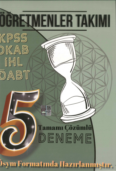 ÖĞRETMENLER TAKIMI DKAB İHL TAMAMI ÇÖZÜMLÜ 5 DENEME YKS Fotokopi