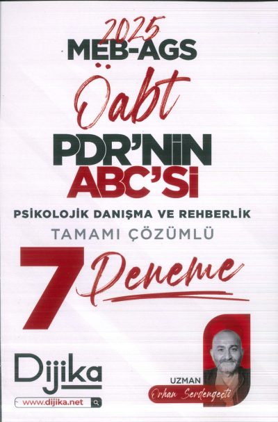 2025 MEB AGS ÖABT PDR nin ABC si Tamamı Çözümlü 7 Deneme Sınavı Dijika Yayınları YKS Fotokopi