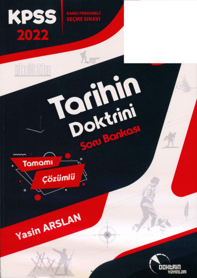 TARİH in DOKTRİNİ TAMAMI ÇÖZÜMLÜ SORU BANKASI YKS Fotokopi