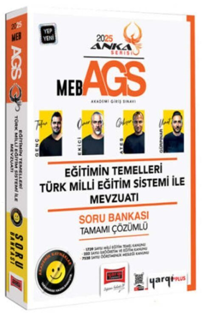 2025 MEB AGS Eğitimin Temelleri ve Türk Milli Eğitim Sistemi ile Mevzuatı Soru Bankası Çözümlü Anka Serisi Yargı Yayınları YKS Fotokopi