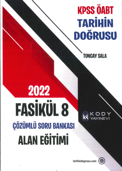 TARİHİN DOĞRUSU FASİKÜL 8 ÇÖZÜMLÜ SORU BANKASI ALAN EĞİTİMİ YKS Fotokopi
