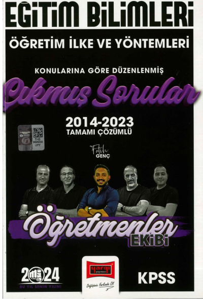 ÖĞRETİM İLKE VE YÖNTEMLERİ 2014-2023 TAMAMI ÇÖZÜMLÜ ÇIKMIŞ SORULAR (ÖĞRETMENLER EKİBİ) YKS Fotokopi
