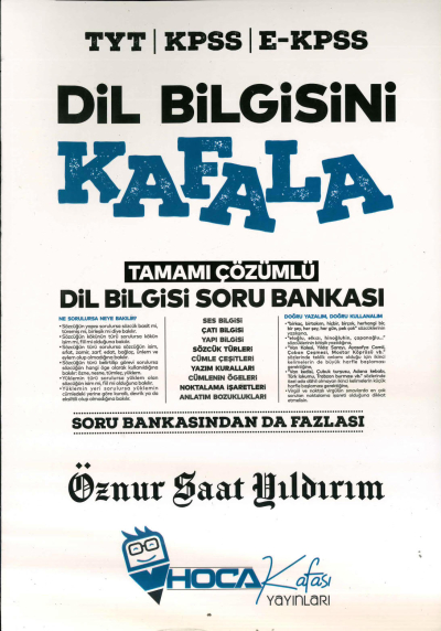 DİL BİLGİSİNİ KAFALA ÇÖZÜMLÜ SORU BANKASI YKS Fotokopi