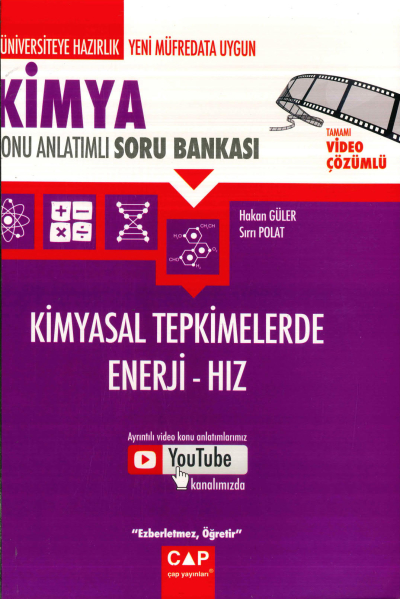 KİMYA KİMYASAL TEPKİMELERDE ENERJİ - HIZ KONU ANLATIMLI SORU BANKASI YKS Fotokopi