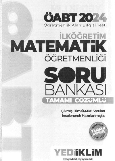 İLKÖĞRETİM MATEMATİK ÖĞRETMENLİĞİ SORU BANKASI TAMAMI ÇÖZÜMLÜ YKS Fotokopi