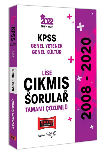 KPSS Genel Yetenek Genel Kültür Lise Tamamı Çözümlü Çıkmış Sorular 2008-2020 YKS Fotokopi