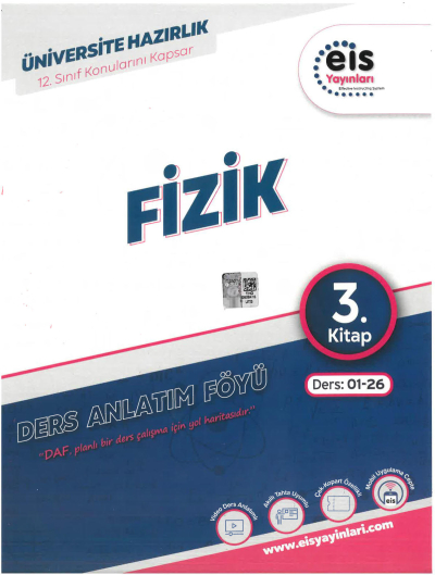 YKS - Mavi Set - DAF - Fizik - 3. Kitap Eis Yayınları Ders:01-26 12. Sınıf Konularını Kapsar YKS Fotokopi