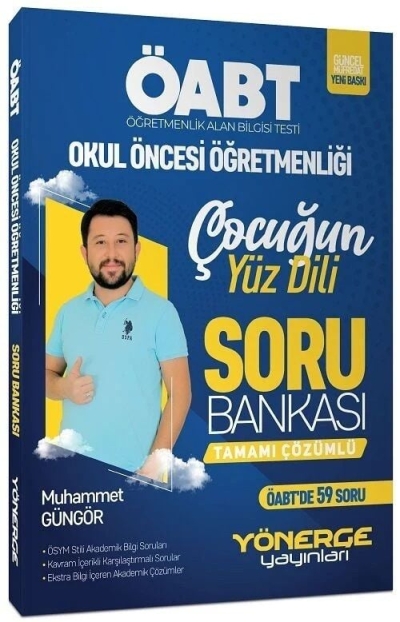 ÖABT Okul Öncesi Öğretmenliği Çocuğun Yüz Dili Soru Bankası Tamamı Çözümlü Yönerge Yayınları YKS Fotokopi