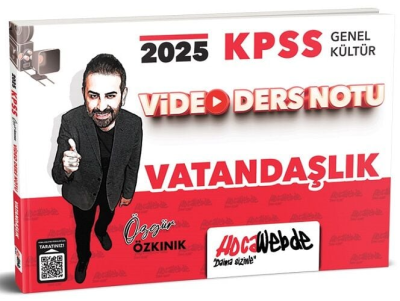 2025 KPSS Genel Kültür Vatandaşlık Video Ders Notu HocaWebde Yayınları YKS Fotokopi