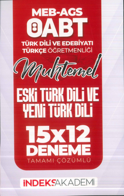 2025 ÖABT MEB-AGS Türk Dili Edebiyatı-Türkçe Eski Türk Dili ve Yeni Türk Dili 15x12 Deneme Çözümlü İndeks Akademi Yayıncılık YKS Fotokopi