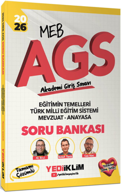 2026 MEB AGS Eğitimin Temelleri - Türk Milli Eğitim Sistemi Mevzuat Anayasa Tamamı Çözümlü Soru Bankası Yediiklim Yayınları YKS Fotokopi