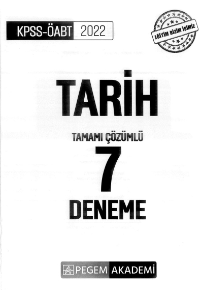 TARİH TAMAMI ÇÖZÜMLÜ 7 DENEME YKS Fotokopi
