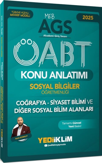 2025 MEB AGS ÖABT Sosyal Bilgiler Öğretmenliği Coğrafya Siyaset Bilimi ve Diğer Sosyal Bilim Alanları Konu A Yediiklim Yayınları YKS Fotokopi
