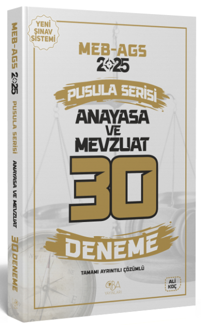 2025 MEB-AGS Anayasa ve Mevzuat 30 Deneme Çözümlü Pusula Serisi CBA Yayınları YKS Fotokopi